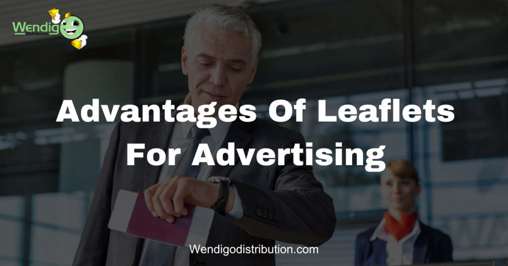 Advantages Of Leaflets for advertising